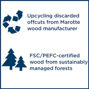 Upcycling discarded offcuts from  Marotte wood manufacturer- FSC/PEFC-certified wood from  sustainably managed forests
